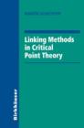 Linking Methods in Critical Point Theory - Book