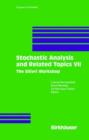 Stochastic Analysis and Related Topics VII : Proceedings of the Seventh Silivri Workshop - Book