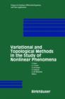 Variational and Topological Methods in the Study of Nonlinear Phenomena - Book