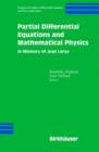 Partial Differential Equations and Mathematical Physics : In Memory of Jean Leray - Book