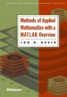 Methods of Applied Mathematics with a Matlab Overview - Book