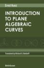 Introduction to Plane Algebraic Curves - Book