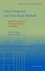 Time-Frequency and Time-Scale Methods : Adaptive Decompositions, Uncertainty Principles, and Sampling - eBook