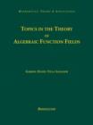 Topics in the Theory of Algebraic Function Fields - eBook