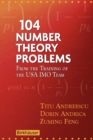 104 Number Theory Problems : From the Training of the USA IMO Team - Book