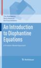 An Introduction to Diophantine Equations : A Problem-Based Approach - eBook
