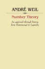 Number Theory : An approach through history From Hammurapi to Legendre - eBook