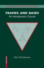 Frames and Bases : An Introductory Course - Book