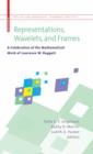 Representations, Wavelets, and Frames : A Celebration of the Mathematical Work of Lawrence W. Baggett - Book