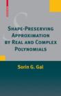 Shape-Preserving Approximation by Real and Complex Polynomials - Book