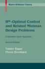H8-Optimal Control and Related Minimax Design Problems : A Dynamic Game Approach - Book