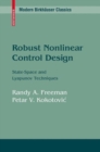 Robust Nonlinear Control Design : State-Space and Lyapunov Techniques - eBook