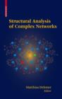 Structural Analysis of Complex Networks - Book