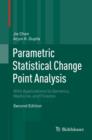 Parametric Statistical Change Point Analysis : With Applications to Genetics, Medicine, and Finance - Book
