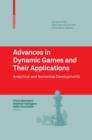 Advances in Dynamic Games and Their Applications : Analytical and Numerical Developments - eBook