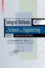 Integral Methods in Science and Engineering, Volume 1 : Analytic Methods - Book
