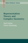 Representation Theory and Complex Geometry - Book