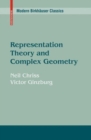 Representation Theory and Complex Geometry - eBook