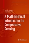 A Mathematical Introduction to Compressive Sensing - eBook
