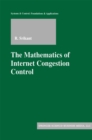 The Mathematics of Internet Congestion Control - eBook