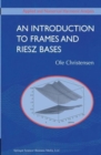 An Introduction to Frames and Riesz Bases - eBook