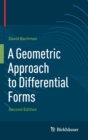A Geometric Approach to Differential Forms - Book