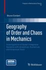 Geography of Order and Chaos in Mechanics : Investigations of Quasi-integrable Systems with Analytical, Numerical, and Graphical Tools - Book