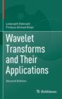 Wavelet Transforms and Their Applications - Book