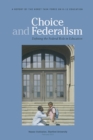 Choice and Federalism : Defining the Federal Role in Education - Book