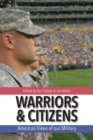 Warriors and Citizens : American Views of Our Military - eBook