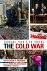 Turning Points in Ending the Cold War - eBook