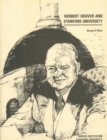 Herbert Hoover and Stanford University - Book