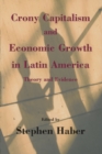 Crony Capitalism and Economic Growth in Latin America - eBook