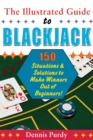 The Illustrated Guide To Blackjack - Book