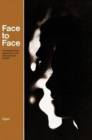 Face to Face : The Small-Group Experience and Interpersonal Growth - Book