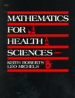 Mathematics for the Health Sciences - Book