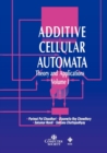 Additive Cellular Automata : Theory and Applications, Volume 1 - Book