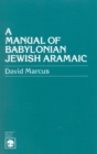 A Manual of Babylonian Jewish Aramaic - Book