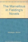 The Marvellous in Fielding's Novels - Book
