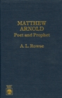 Matthew Arnold : Poet and Prophet - Book