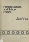 Political Science and School Politics : The Princes and the Pundits - Book