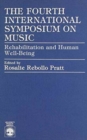 The Fourth International Symposium on Music in Rehabilitation and Well-Being - Book