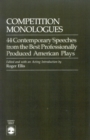 Competition Monologues : 44 Contemporary Speeches from the Best Professionally Produced American Plays - Book