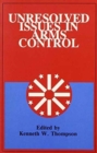 Unresolved Issues in Arms Control - Book