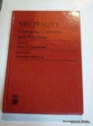 Neutrality : Changing Concepts and Practices - Book