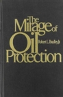 The Mirage of Oil Protection - Book