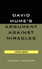 David Hume's Argument Against Miracles : A Critical Analysis - Book