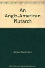 An Anglo-American Plutarch - Book