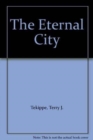 The Eternal City : 1988-1989 - Book