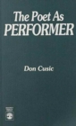 The Poet as Performer - Book